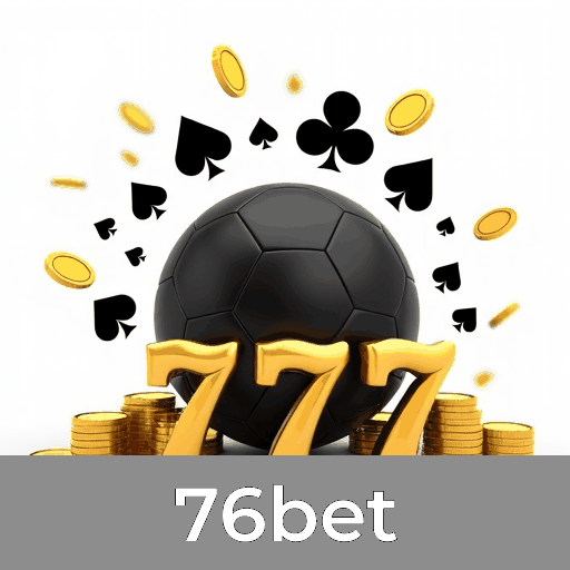 76bet: Jogos de Casino Cheios de Emoção e Chances de Ganhar